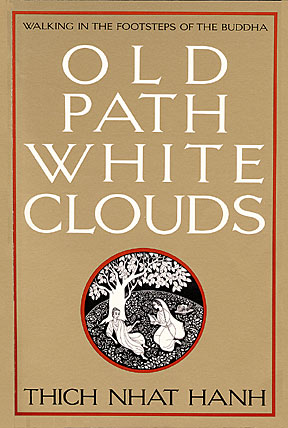 Old Path White Clouds